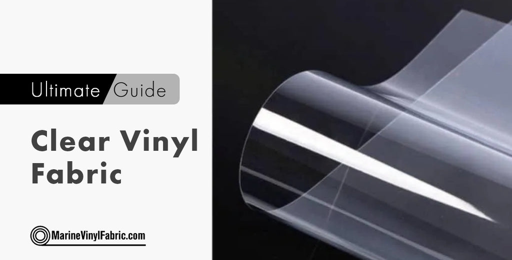 Clear Vinyl Fabric DIY Ultimate Guide